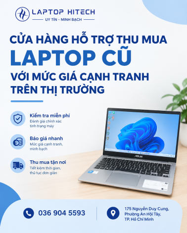 Cửa Hàng Hỗ Trợ Thu Mua Laptop Cũ Với Mức Giá Cạnh Tranh Trên Thị Trường