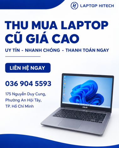 Cửa Hàng Hỗ Trợ Thu Mua Laptop Cũ Tận Nơi Tại Khu Vực TP.HCM