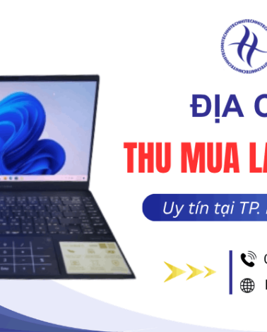Có nên bán laptop cũ? Địa chỉ thu mua laptop cũ phường An Hội Tây uy tín