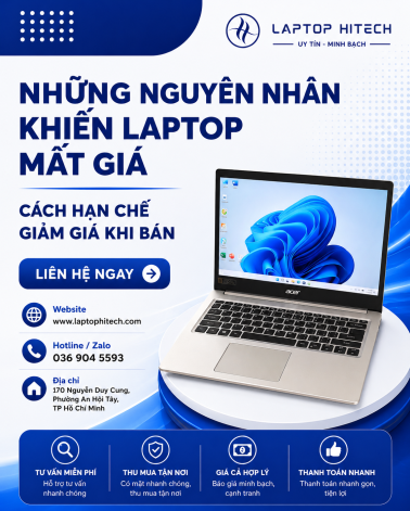 Những Nguyên Nhân Khiến Laptop Mất Giá – Cách Hạn Chế Giảm Giá Khi Bán